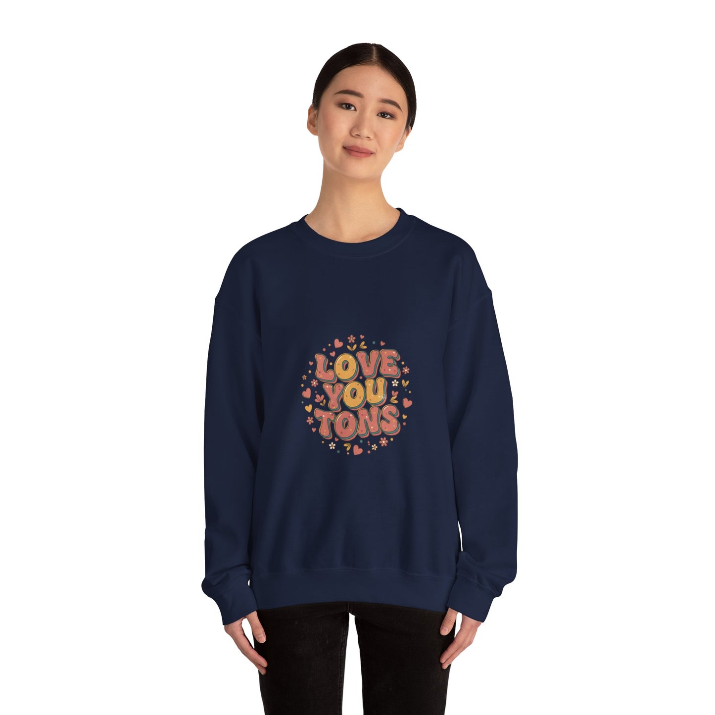 Love You Tons sweatshirt | Retro Valentine 70s bubble font, vintage romance